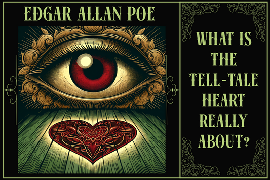 What Is The Tell-Tale Heart Really About? Guilt, Madness, and the Mind That Breaks Itself