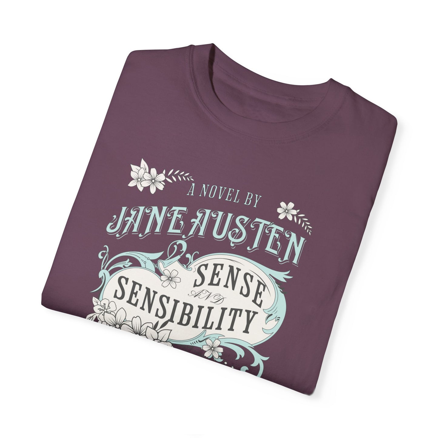 Sense and Sensibility Jane Austen Fan Gift Historical Romance Reader Tee T-Shirt Printify