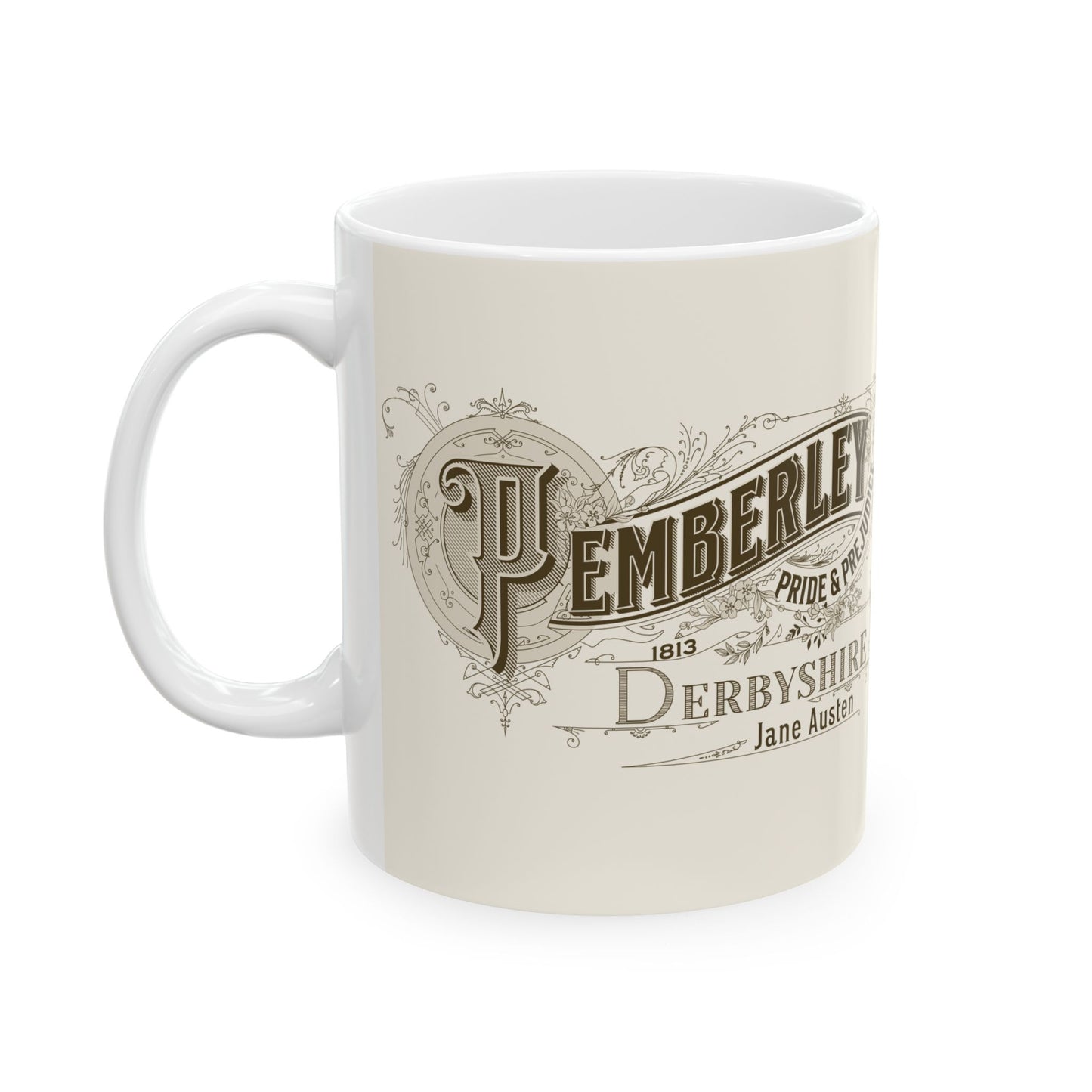Pemberley Coffee Mug Jane Austen Gift Pride & Prejudice Gift For Jane Austen Fan Bookish Bookclub Gift Pemberly Derbyshire Fitzwilliam Darcy Mug Printify