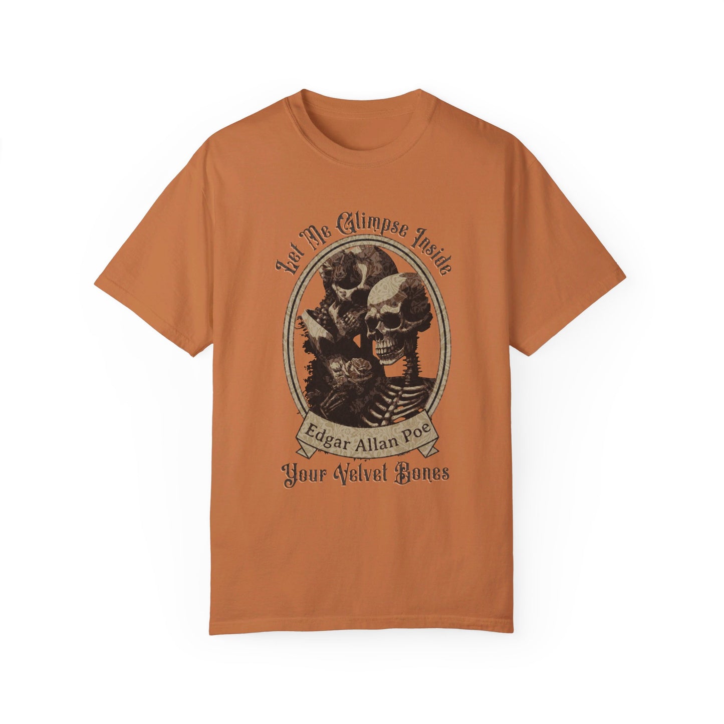 Edgar Allan Poe Shirt, Your Velvet Bones Tee, Book, Reading Lover Shirt, Halloween, Gothic, Light Academia Gifts, Comfort Colours TShirt T-Shirt Printify Yam S