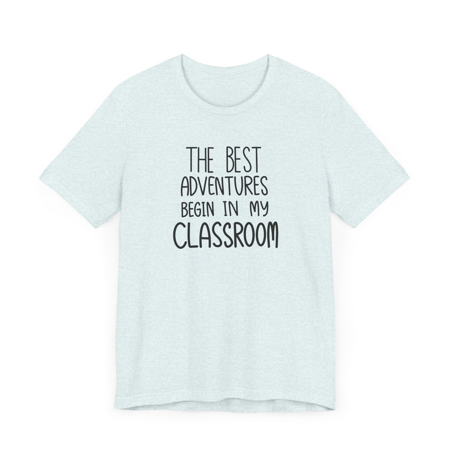 Cute Teacher TShirt Gift, Education Tee, Elementary School Teacher Appreciation, Funny Back To School Shirt, Teacher T-Shirt, Teacher Love T-Shirt Printify