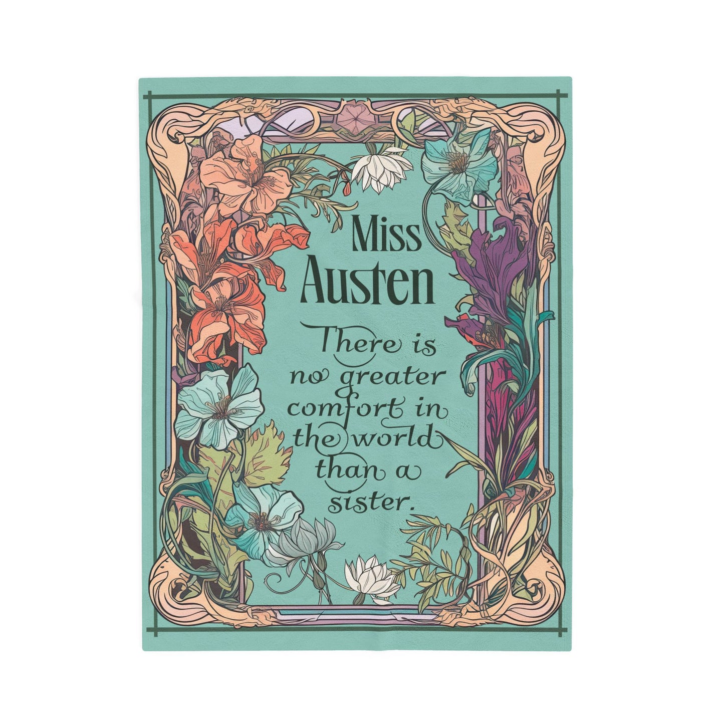 Jane Austen Quote Cozy Literary Velveteen Blanket - Perfect for Book Lovers, Gifts for Sisters, Home Decor, Reading Nook, Cozy Nights All Over Prints Printify 30" × 40"