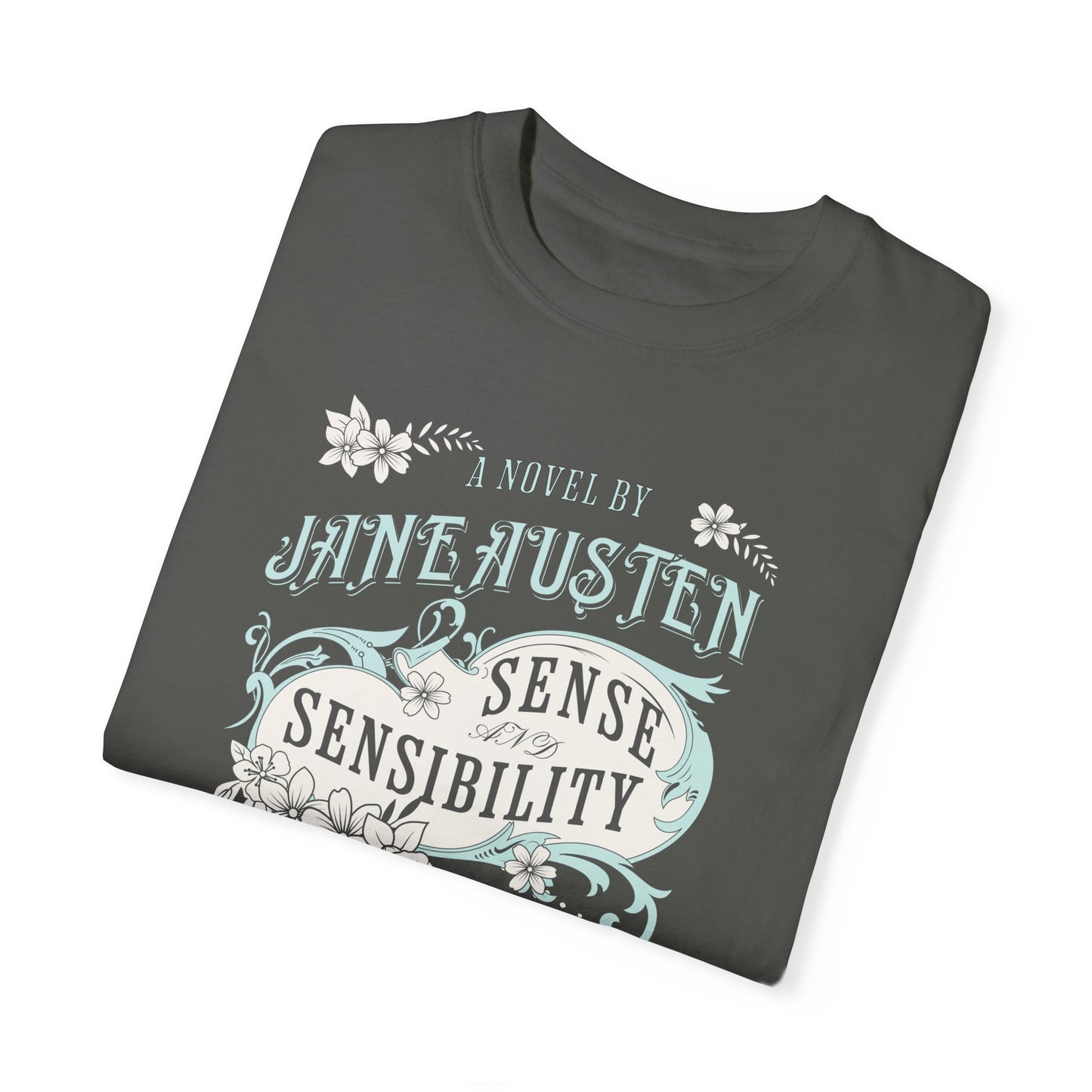 Sense and Sensibility Jane Austen Fan Gift Historical Romance Reader Tee T-Shirt Printify