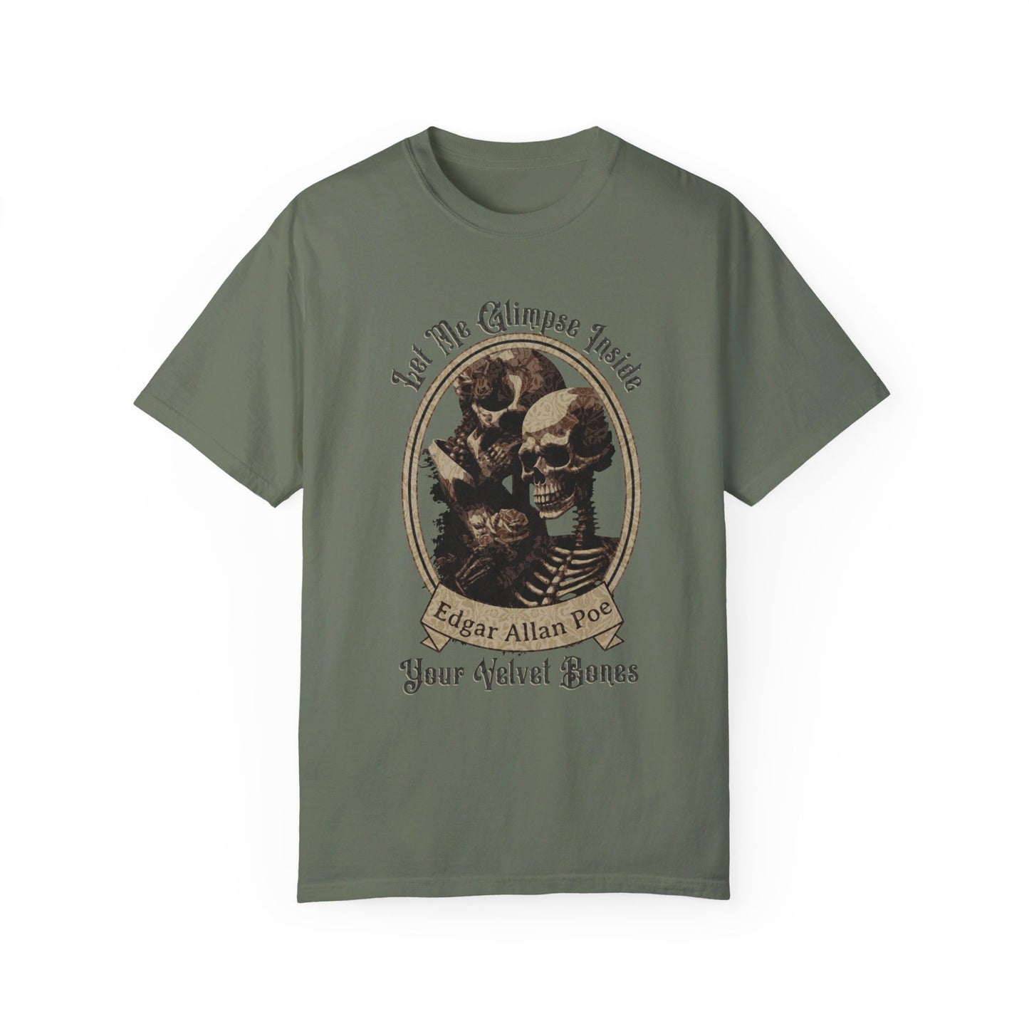 Edgar Allan Poe Shirt, Your Velvet Bones Tee, Book, Reading Lover Shirt, Halloween, Gothic, Light Academia Gifts, Comfort Colours TShirt T-Shirt Printify Moss S