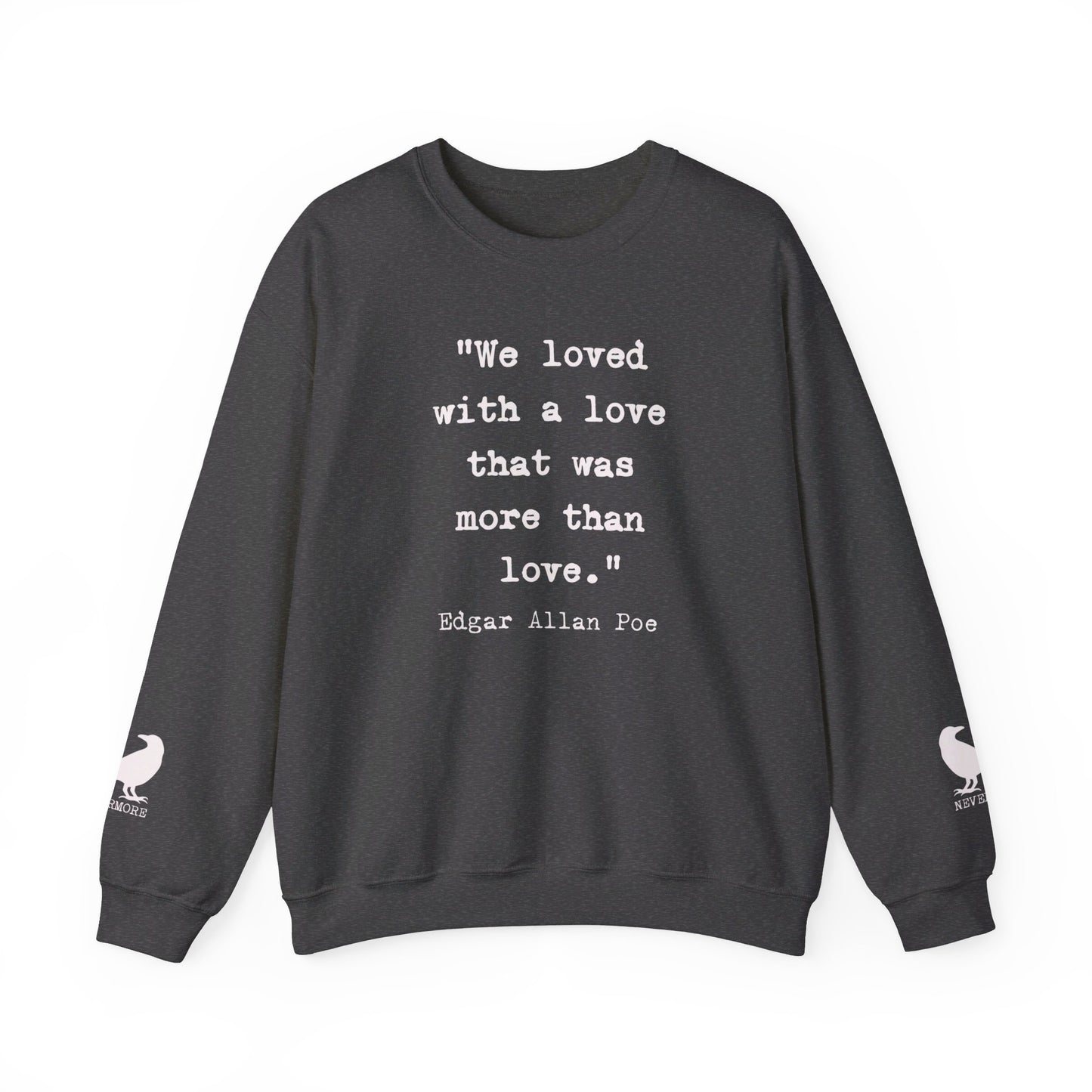 Edgar Allan Poe Sleeve Print Vintage Raven Poem Sweatshirt, Poetry Book Lover Sweater, Haunting Gothic Gift, Light, Dark Academia, Nevermore Sweatshirt Printify S Dark Heather