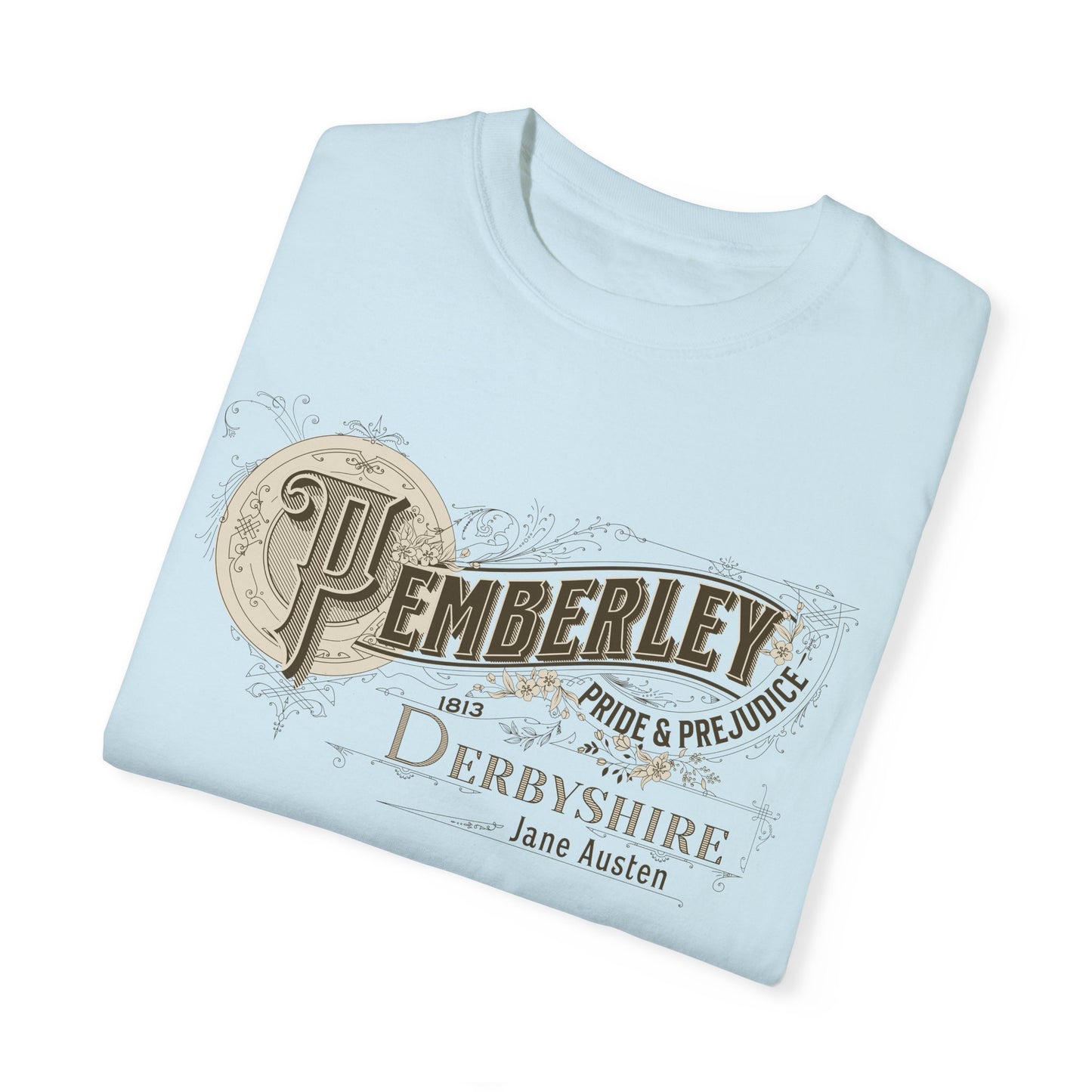 Pemberley TShirt Jane Austen Shirt Pride And Prejudice Gift For Jane Austen Fan Bookish Bookclub Gift Pemberly Derbyshire Fitzwilliam Darcy T-Shirt Printify