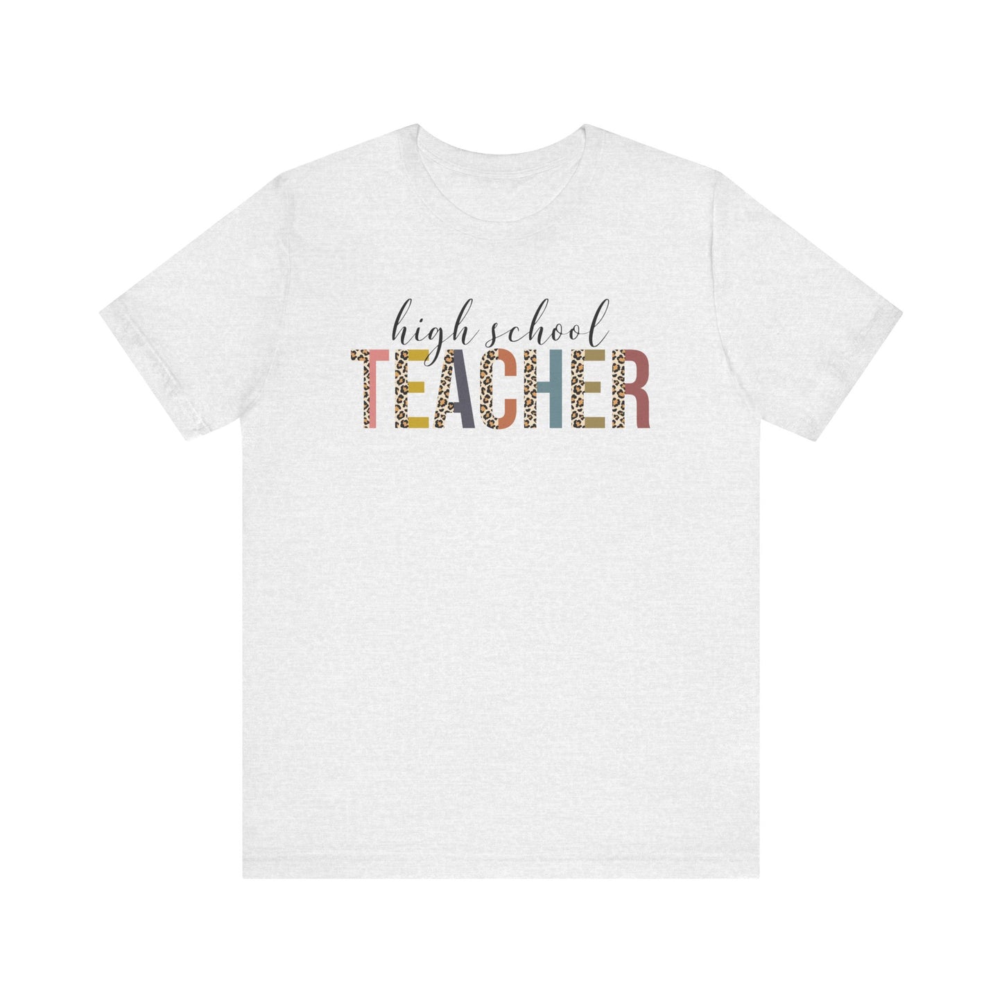 Cute Teacher TShirt Gift, Education Tee, Elementary School Teacher Appreciation, Funny Back To School Shirt, Teacher T-Shirt, Teacher Tee T-Shirt Printify Ash XS