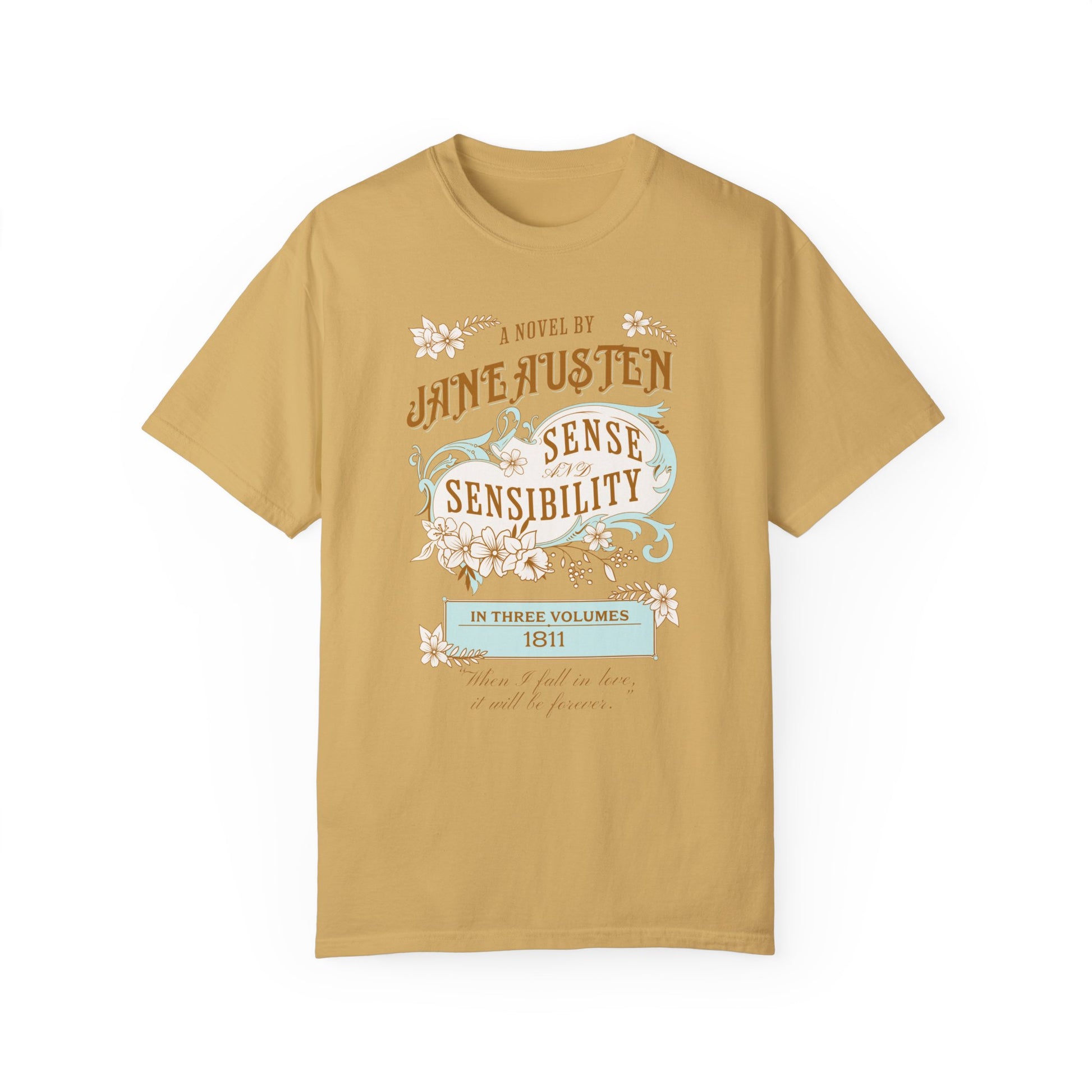 Sense and Sensibility Jane Austen Fan Gift For Historical Romance Reader T-Shirt Printify Mustard S