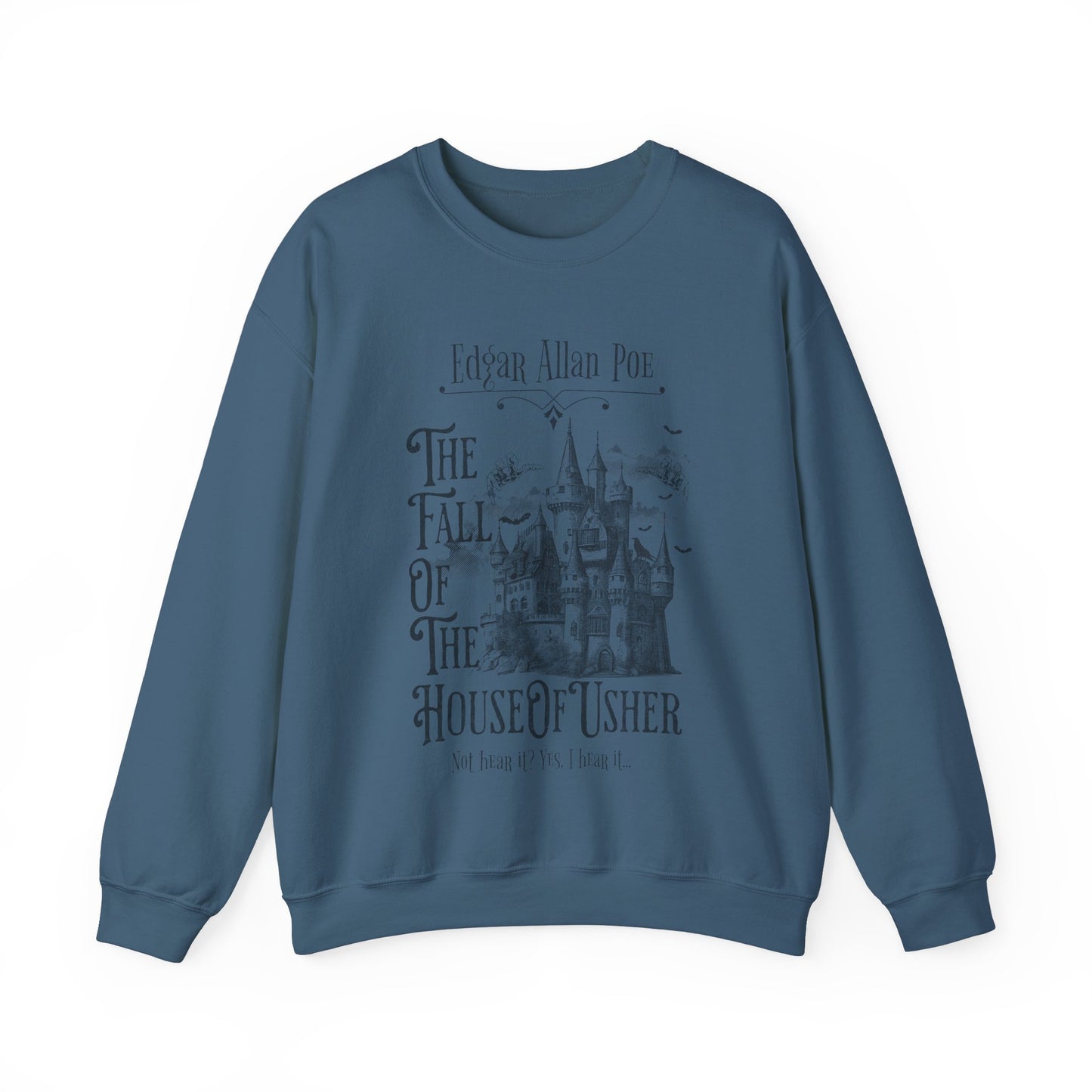 Edgar Allan Poe Sweatshirt Fall Of The House Of Usher Dark Academia Book Lover Gift Haunting Poetry Gothic Horror Merch Gift For Teacher Sweatshirt Printify S Indigo Blue