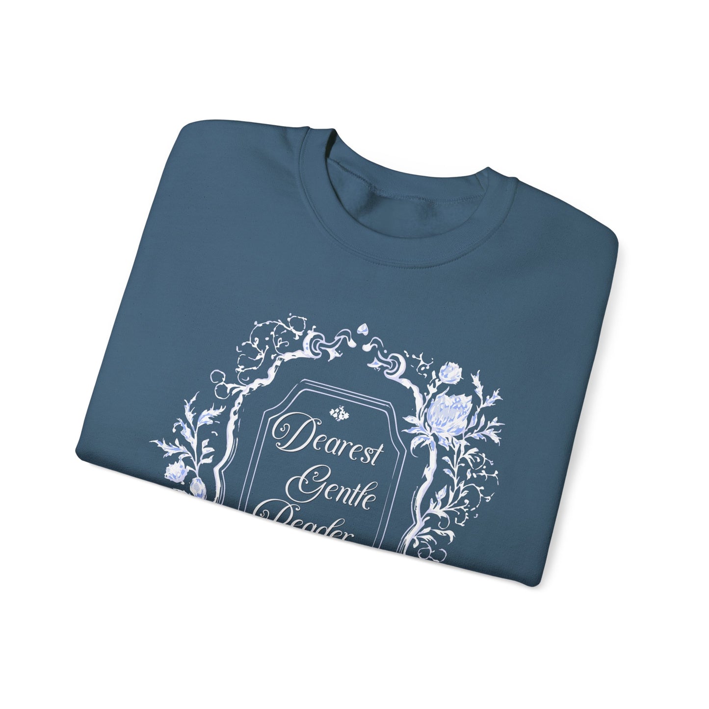 Dearest Gentle Reader Sweatshirt Regency England Ton Society Papers Gift For Historical Romance Fan Drama Romance Reader Gift Bookclub Gift Sweatshirt Printify