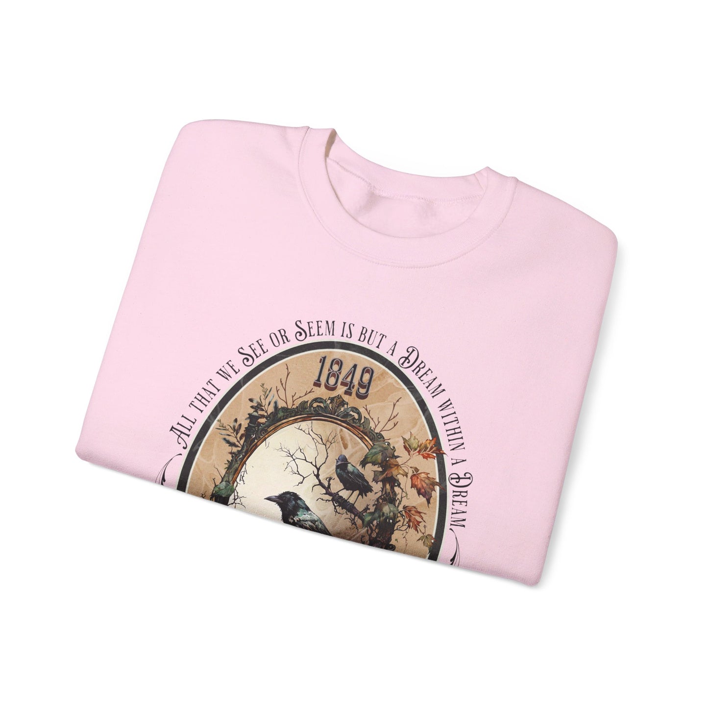 Edgar Allan Poe, A Dream Within A Dream Sweatshirt, Book Lover, Halloween, Haunting Gothic Gift, Light, Dark Academia, Horror Movie Sweater Sweatshirt Printify