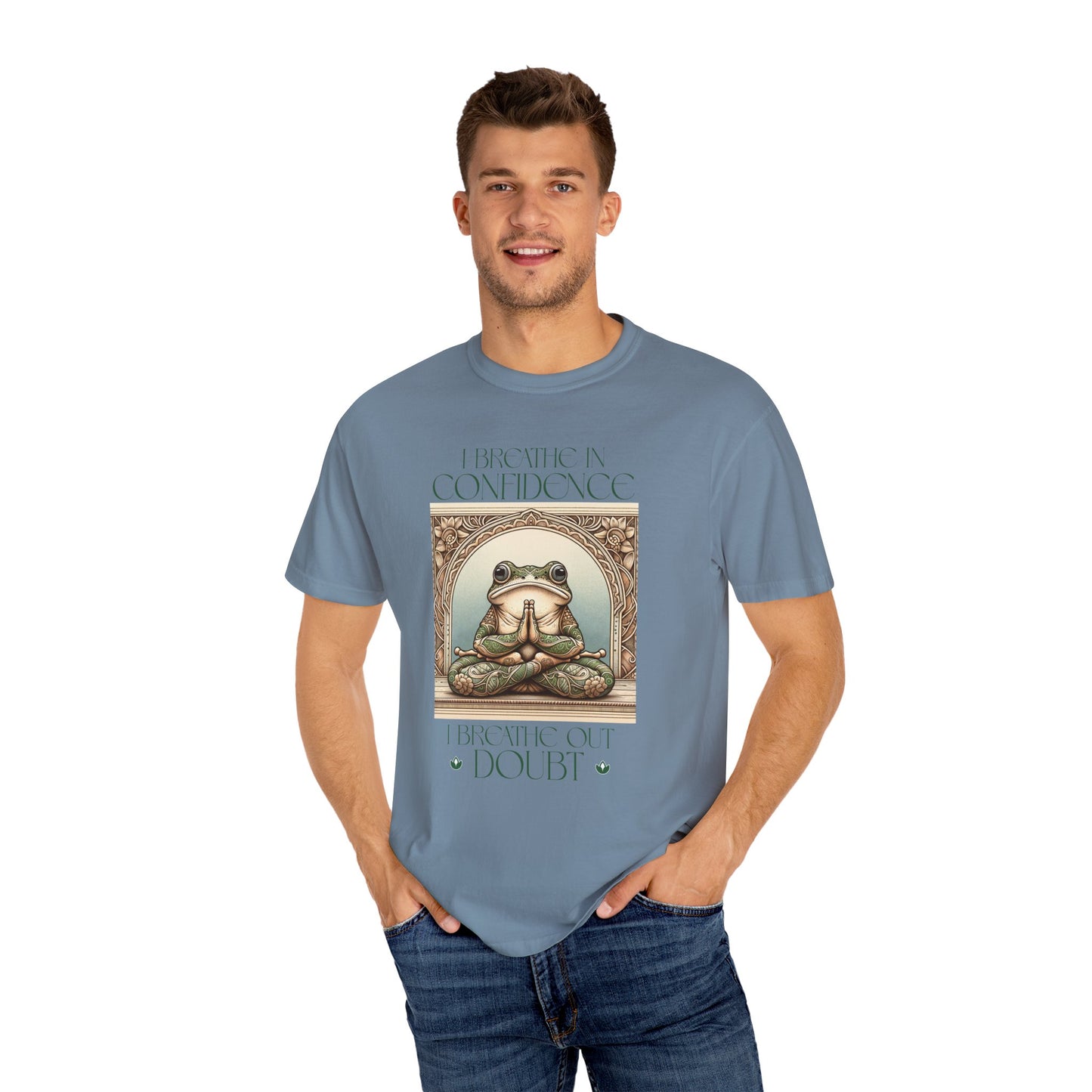Green Yoga Frog Shirt I Breathe In Confidence And I Breathe Out Doubt Unisex T-Shirt, Casual Wear, Highlander Fan Gift,