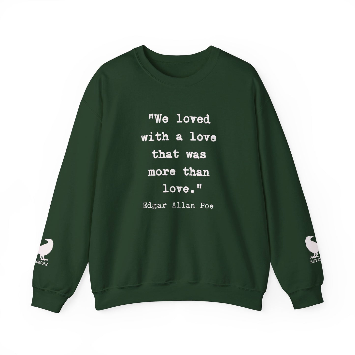 Edgar Allan Poe Sleeve Print Vintage Raven Poem Sweatshirt, Poetry Book Lover Sweater, Haunting Gothic Gift, Light, Dark Academia, Nevermore Sweatshirt Printify S Forest Green