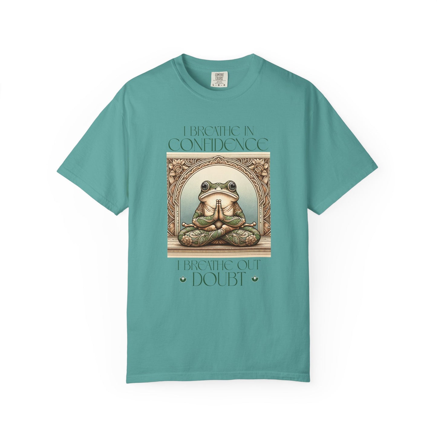 Green Yoga Frog Shirt I Breathe In Confidence And I Breathe Out Doubt Unisex T-Shirt, Casual Wear, Highlander Fan Gift, T-Shirt Printify Seafoam S