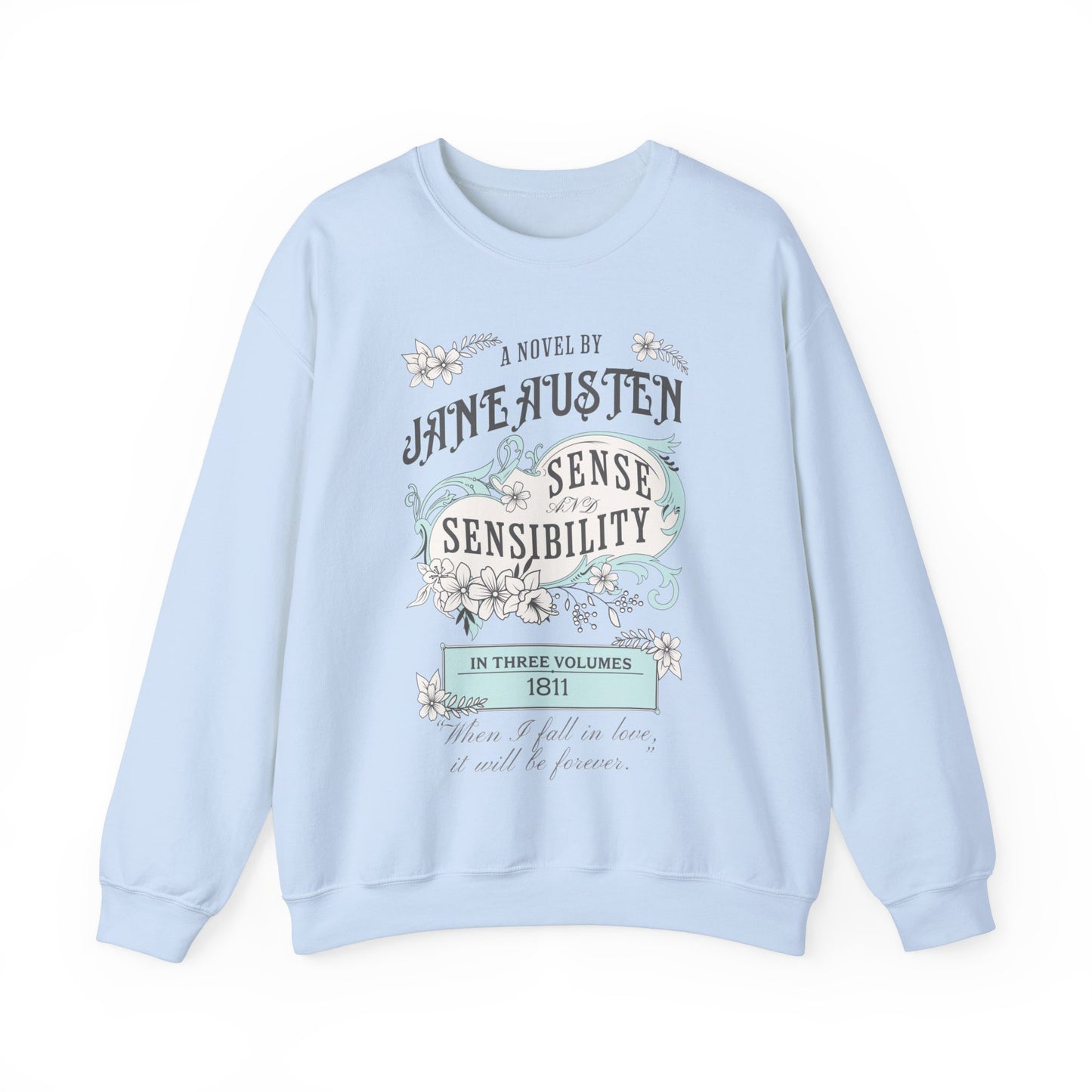 Jane Austen Sweatshirt, Sense & Sensibility Historical Romance Sweater, Bookish Literary Jane Austen Fan Art Gift, Gift for Her, Readers, Sweatshirt Printify S Light Blue