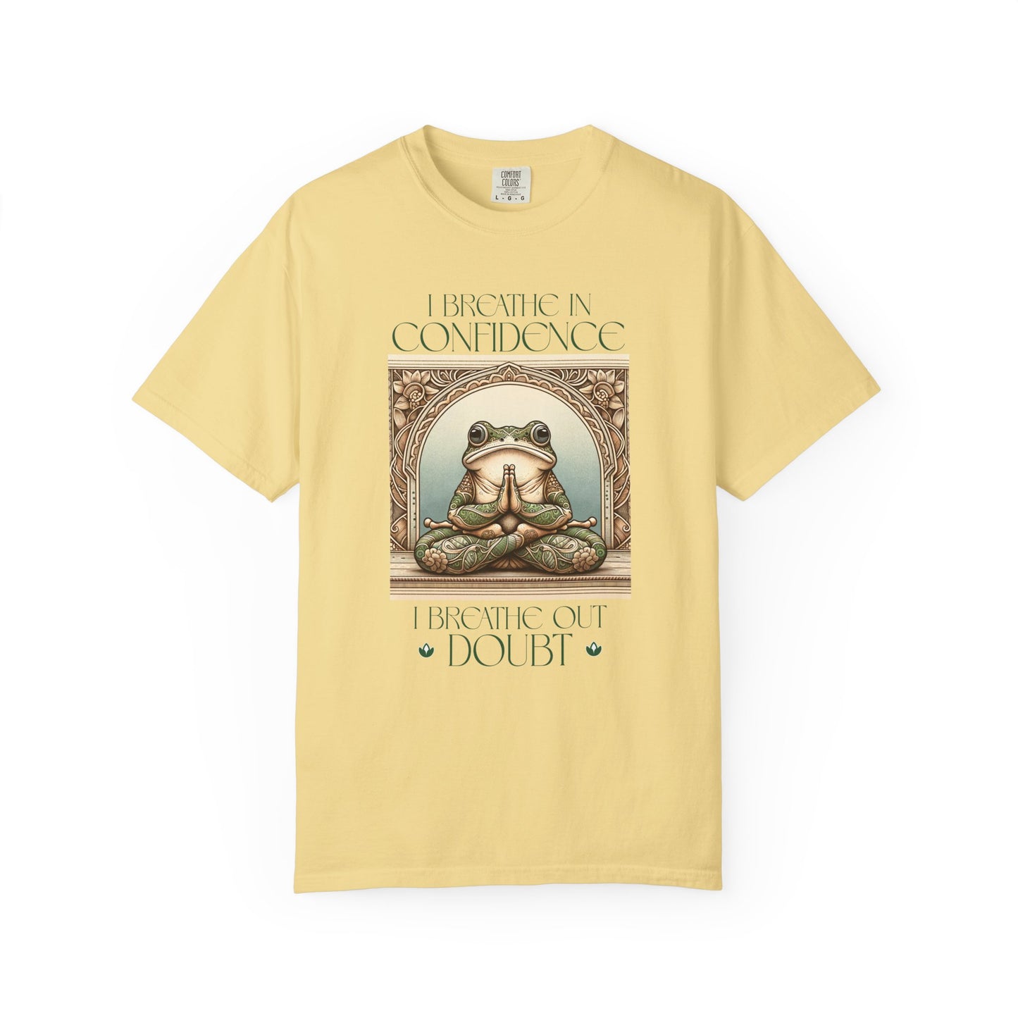 Green Yoga Frog Shirt I Breathe In Confidence And I Breathe Out Doubt Unisex T-Shirt, Casual Wear, Highlander Fan Gift, T-Shirt Printify Butter S