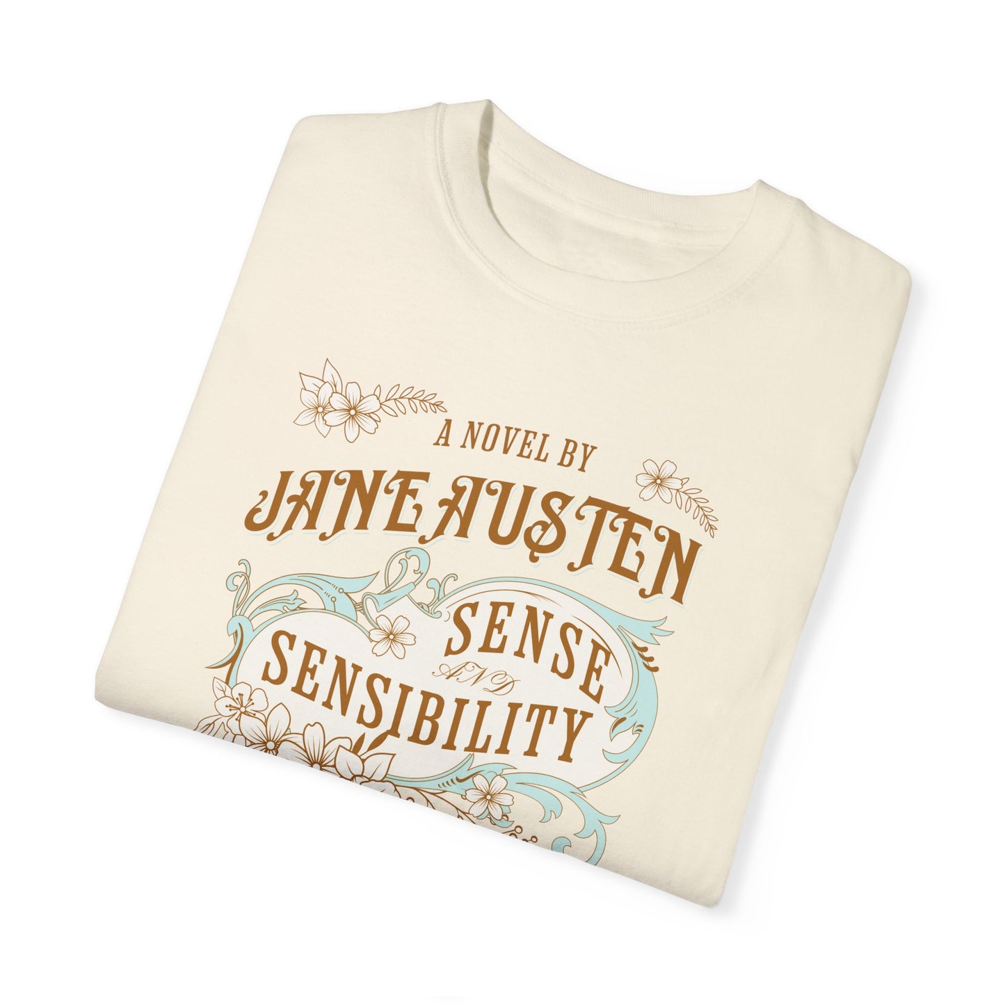 Sense and Sensibility Jane Austen Fan Gift For Historical Romance Reader T-Shirt Printify