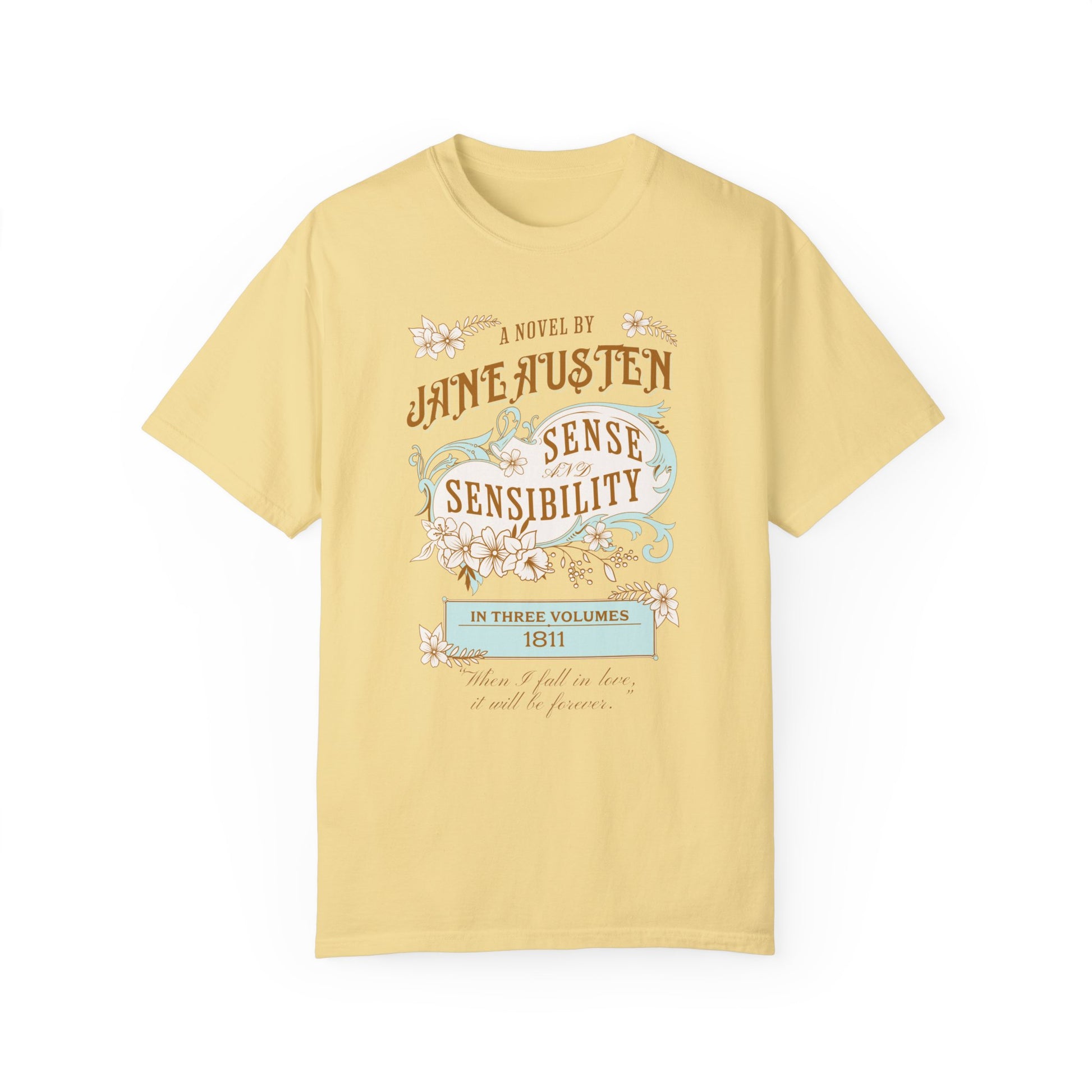 Sense and Sensibility Jane Austen Fan Gift For Historical Romance Reader T-Shirt Printify Butter S