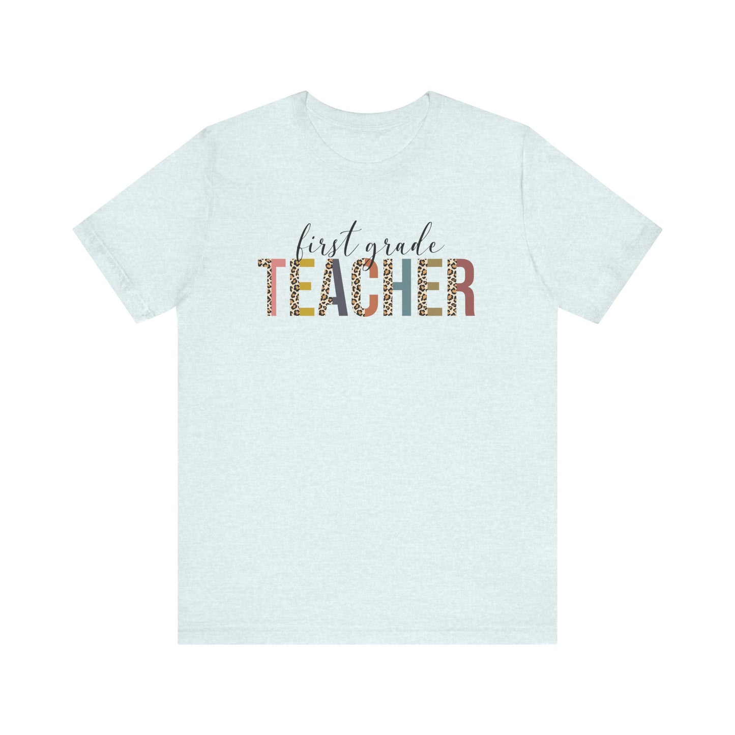 Cute Teacher TShirt Gift, Education Tee, Elementary School Teacher Appreciation, Funny Back To School Shirt, Teacher T-Shirt, Teacher Tee T-Shirt Printify Heather Ice Blue XS