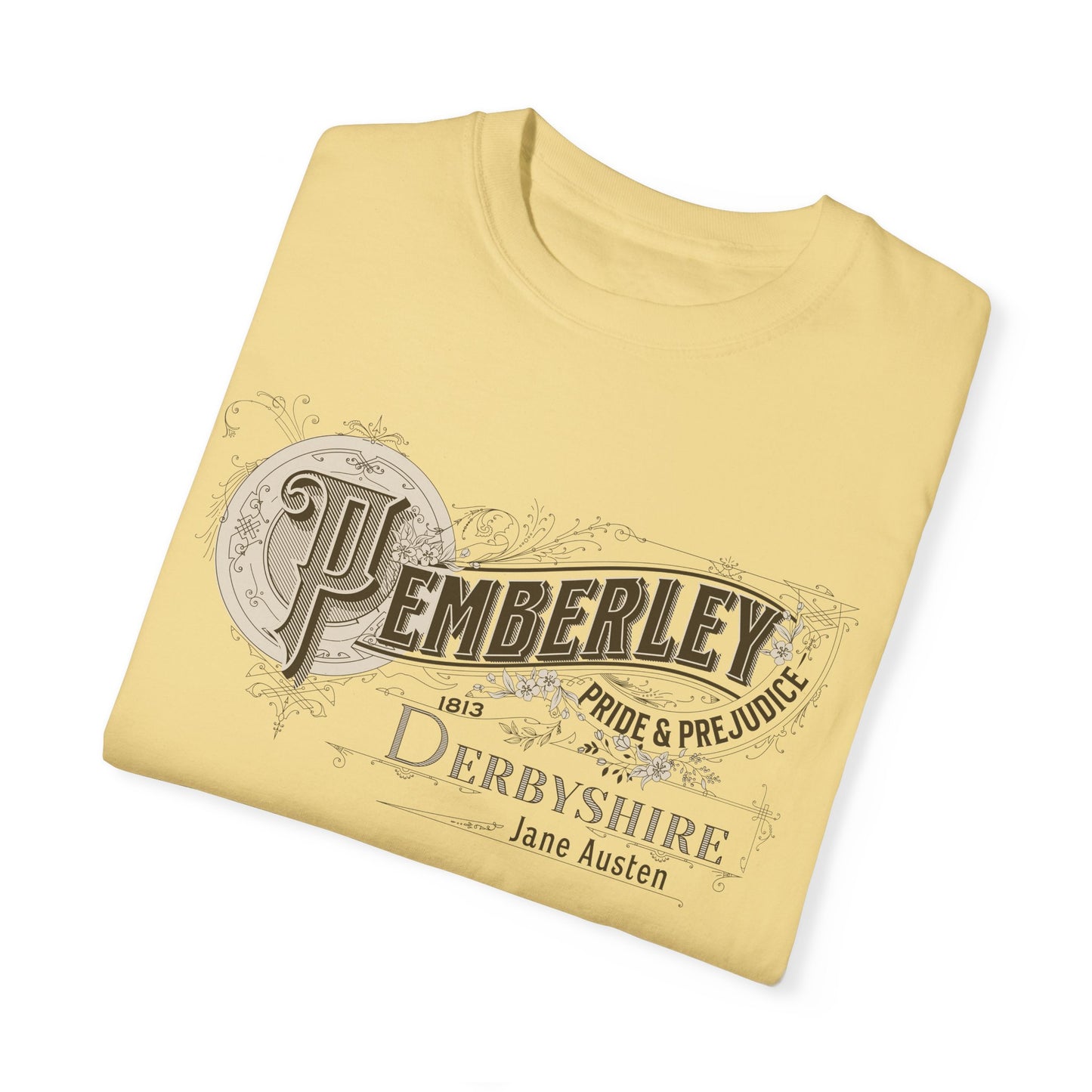 Pemberley TShirt Jane Austen Shirt Pride And Prejudice Gift For Jane Austen Fan Bookish Bookclub Gift Pemberly Derbyshire Fitzwilliam Darcy T-Shirt Printify