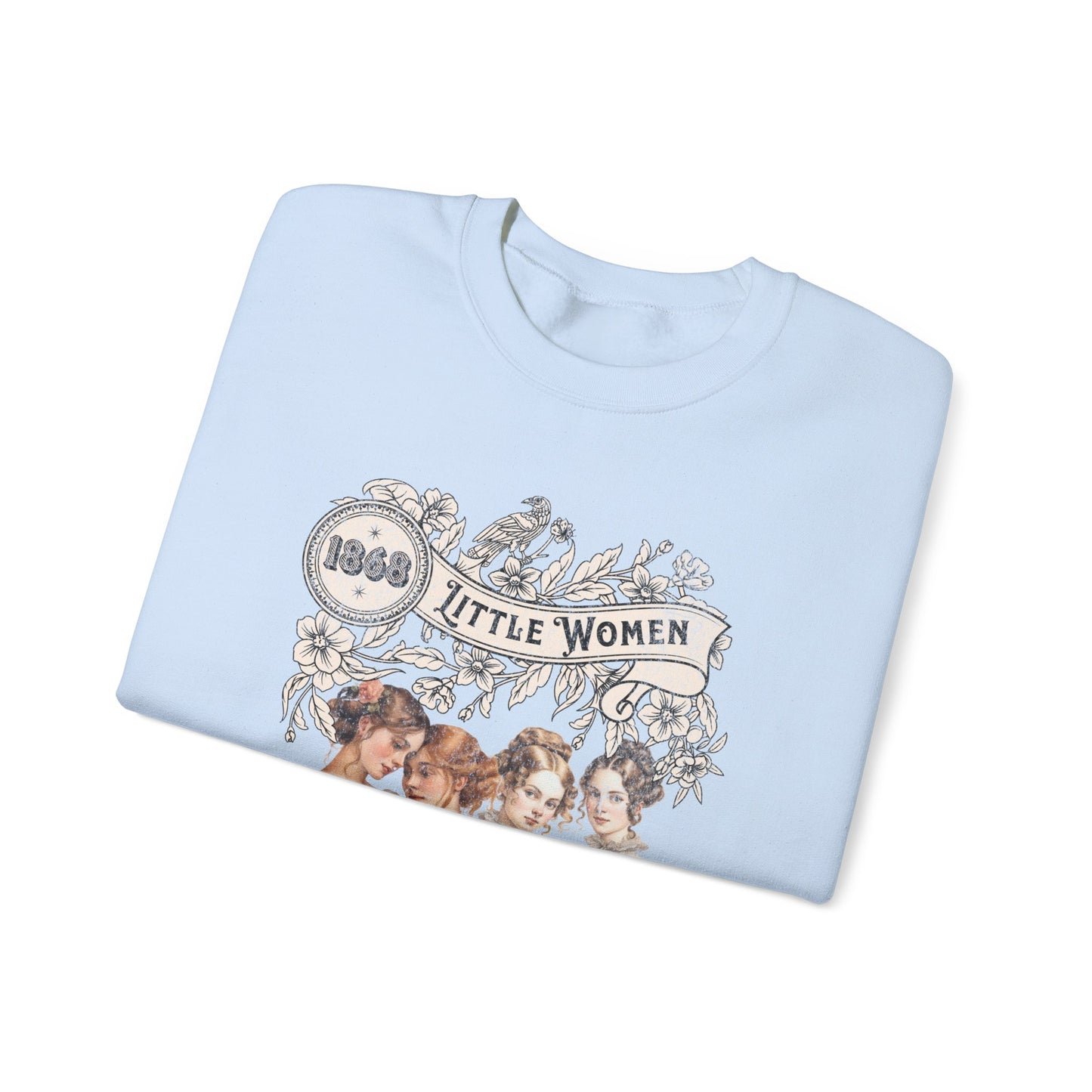 Little Women Sweatshirt, Louisa May Alcott Historical Romance Sweater, Bookish Literary Fan Art Gift, Gift for Her, Bookclub Crewneck Shirt Sweatshirt Printify
