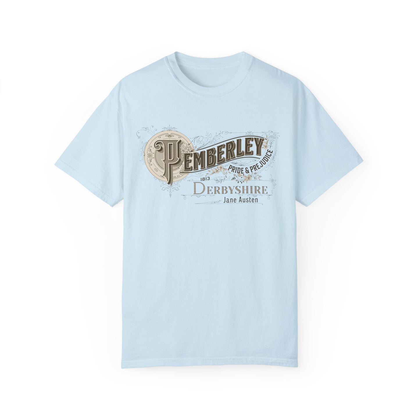 Pemberley TShirt Jane Austen Shirt Pride And Prejudice Gift For Jane Austen Fan Bookish Bookclub Gift Pemberly Derbyshire Fitzwilliam Darcy T-Shirt Printify Chambray S