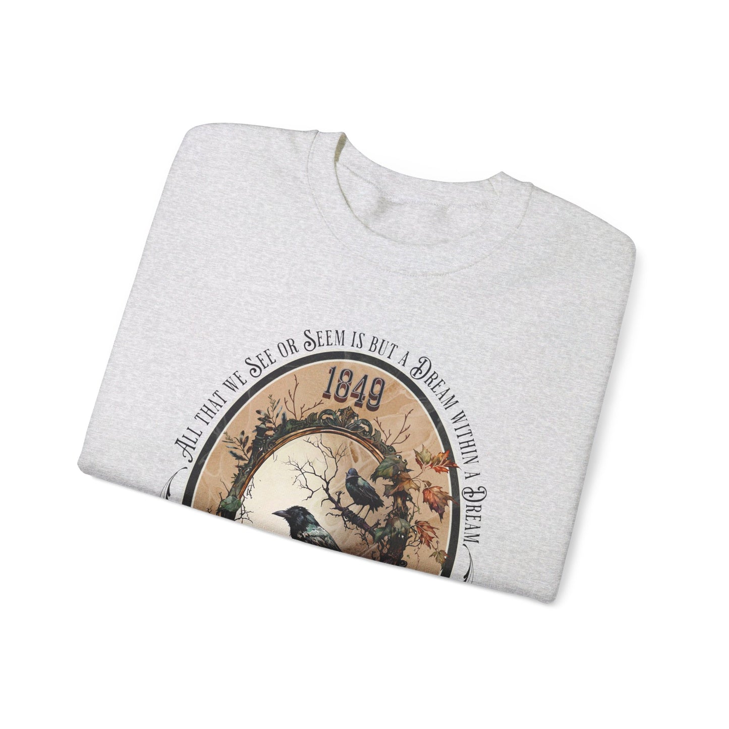 Edgar Allan Poe, A Dream Within A Dream Sweatshirt, Book Lover, Halloween, Haunting Gothic Gift, Light, Dark Academia, Horror Movie Sweater Sweatshirt Printify