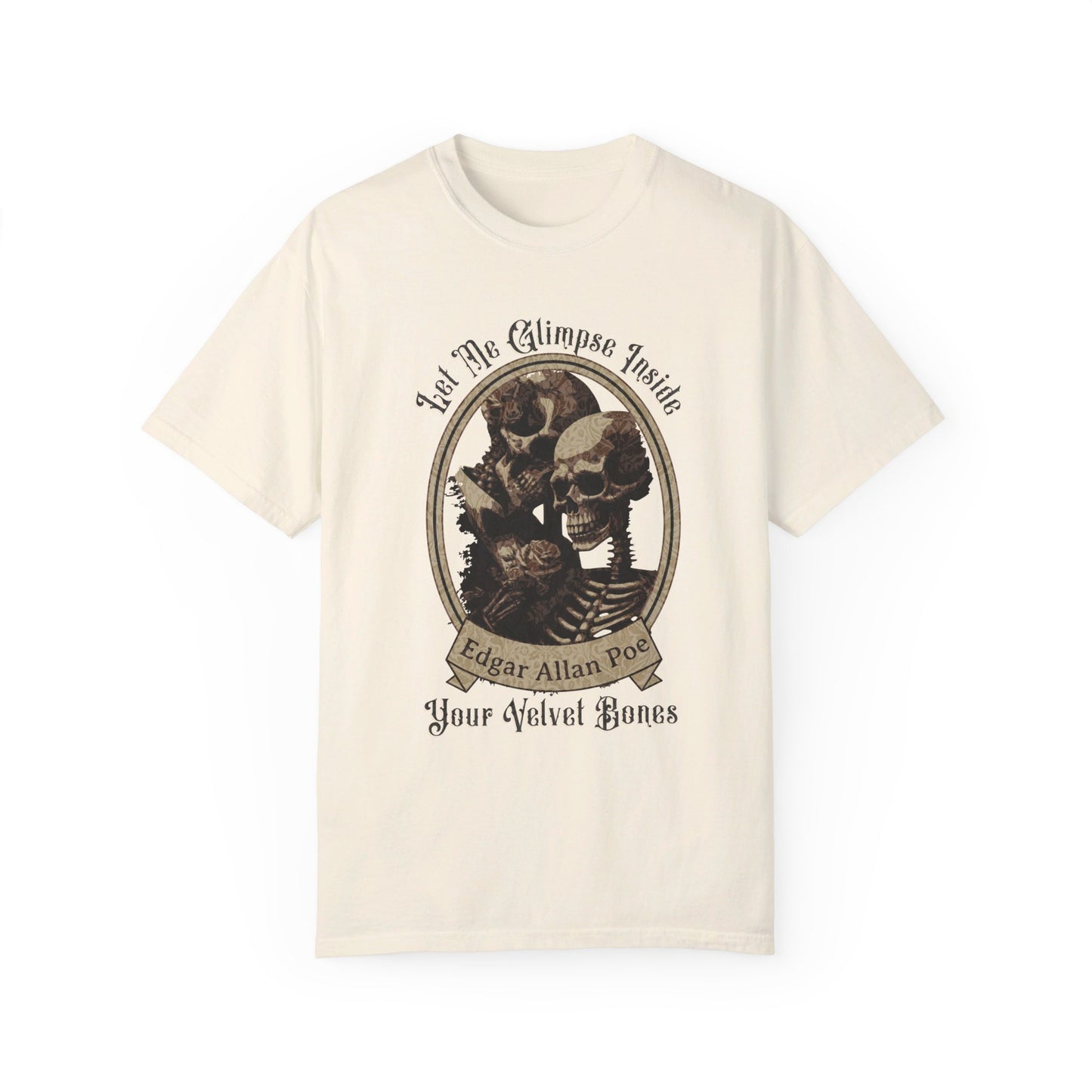 Edgar Allan Poe Shirt, Your Velvet Bones Tee, Book, Reading Lover Shirt, Halloween, Gothic, Light Academia Gifts, Comfort Colours TShirt T-Shirt Printify Ivory S