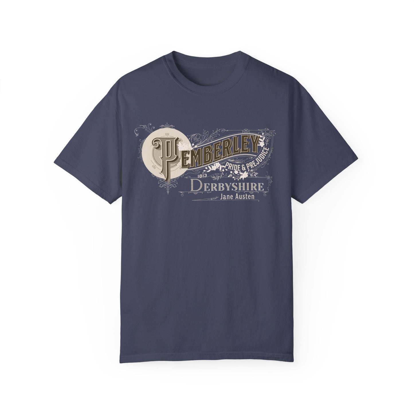 Pemberley TShirt Jane Austen Shirt Pride And Prejudice Gift For Jane Austen Fan Bookish Bookclub Gift Pemberly Derbyshire Fitzwilliam Darcy T-Shirt Printify Denim S