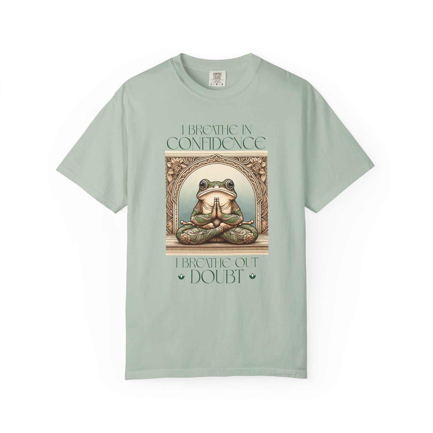 Green Yoga Frog Shirt I Breathe In Confidence And I Breathe Out Doubt Unisex T-Shirt, Casual Wear, Highlander Fan Gift, T-Shirt Printify Bay S
