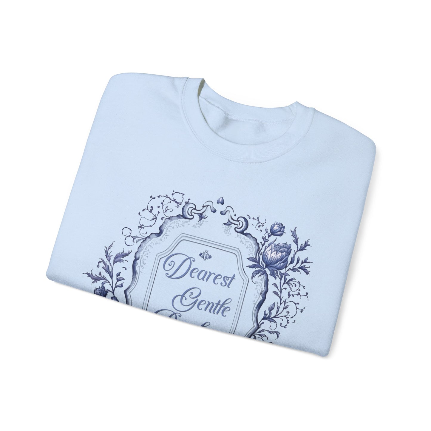 Dearest Gentle Reader Sweatshirt Regency England Ton Society Papers Gift For Historical Romance Fan Drama Romance Reader Gift Bookclub Gift Sweatshirt Printify