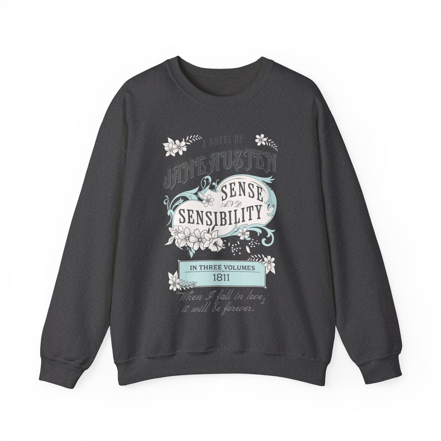 Jane Austen Sweatshirt, Sense & Sensibility Historical Romance Sweater, Bookish Literary Jane Austen Fan Art Gift, Gift for Her, Readers, Sweatshirt Printify S Dark Heather