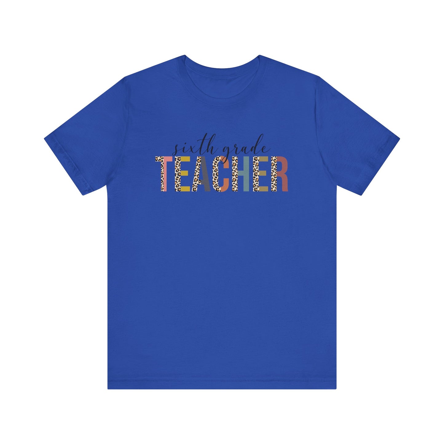 Cute Teacher TShirt Gift, Education Tee, Elementary School Teacher Appreciation, Funny Back To School Shirt, Teacher T-Shirt, Teacher Tee, T-Shirt Printify True Royal XS