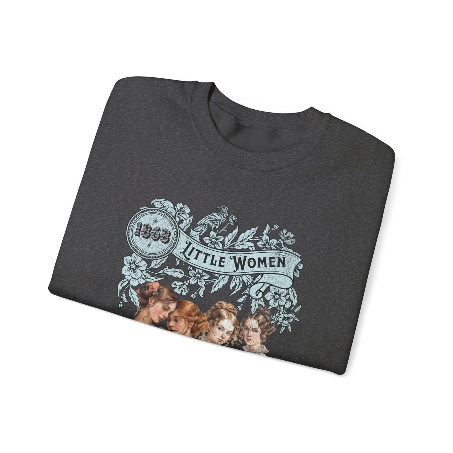 Little Women Sweatshirt, Louisa May Alcott Historical Romance Sweater, Bookish Literary Fan Art Gift, Gift for Her, Bookclub Crewneck Shirt Sweatshirt Printify