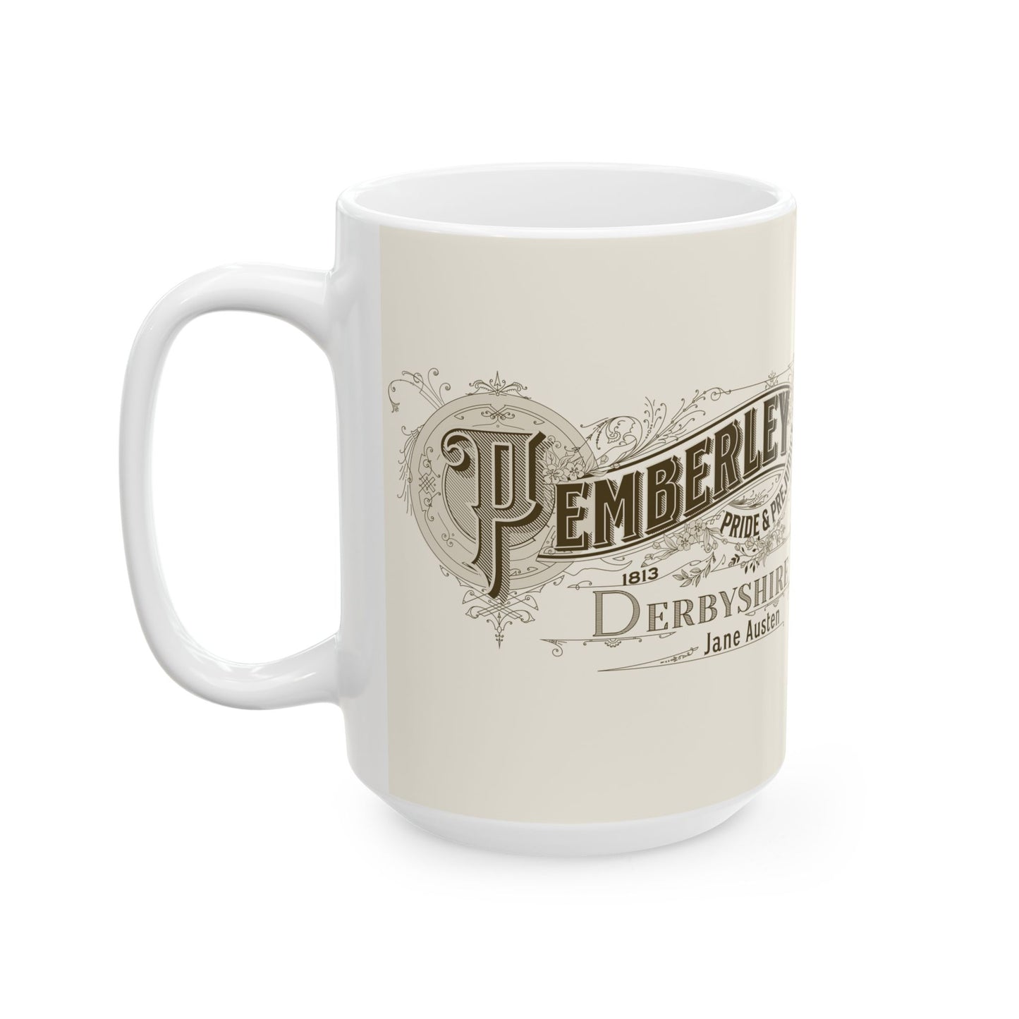 Pemberley Coffee Mug Jane Austen Gift Pride & Prejudice Gift For Jane Austen Fan Bookish Bookclub Gift Pemberly Derbyshire Fitzwilliam Darcy Mug Printify