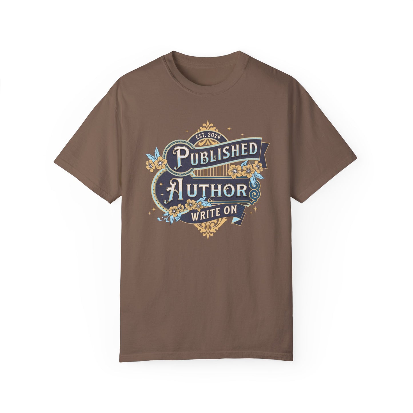 Writer Day T-Shirt Gift For New Published Author Gift For Novel Writer Novelist Gift For Blogger Journalist Gift Birthday Christmas Gift T-Shirt Printify