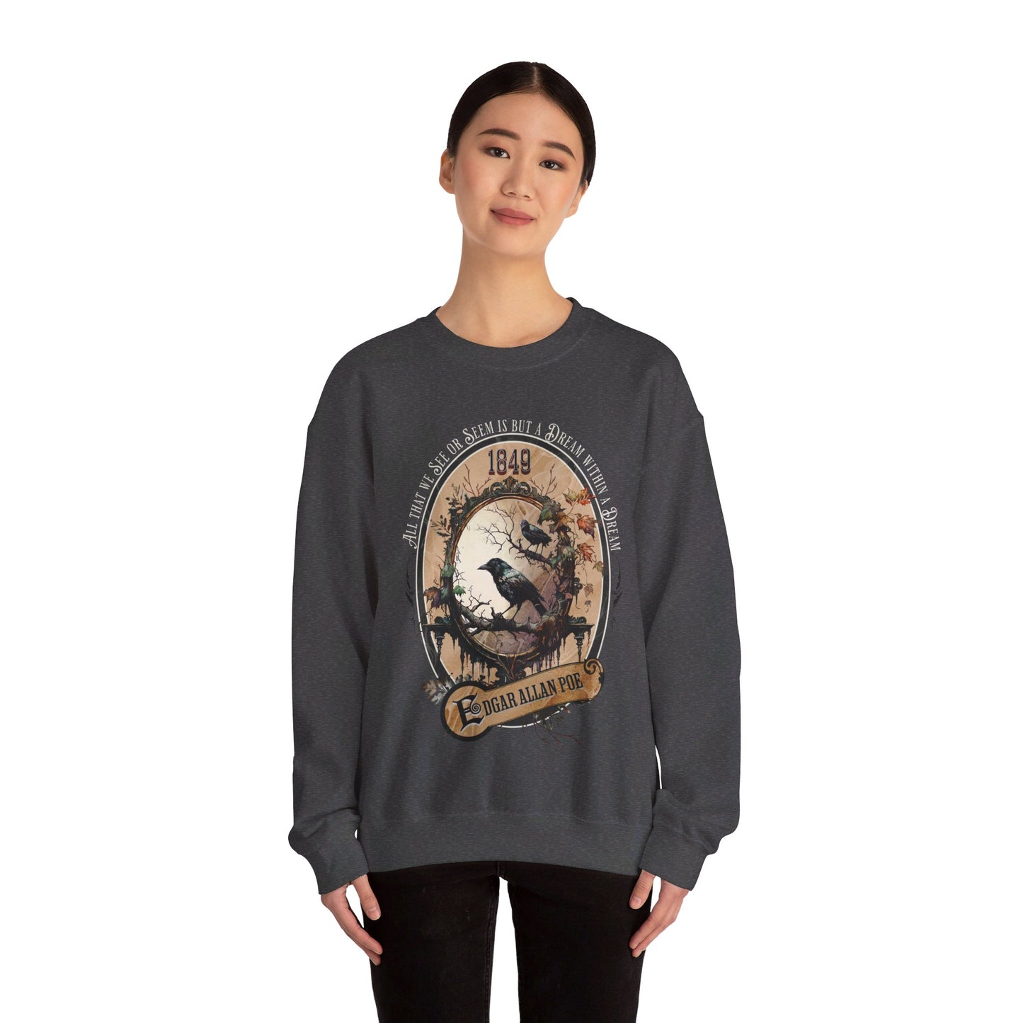 Edgar Allan Poe, A Dream Within A Dream Sweatshirt, Book Lover, Halloween, Haunting Gothic Gift, Light, Dark Academia, Horror Movie Sweater Sweatshirt Printify