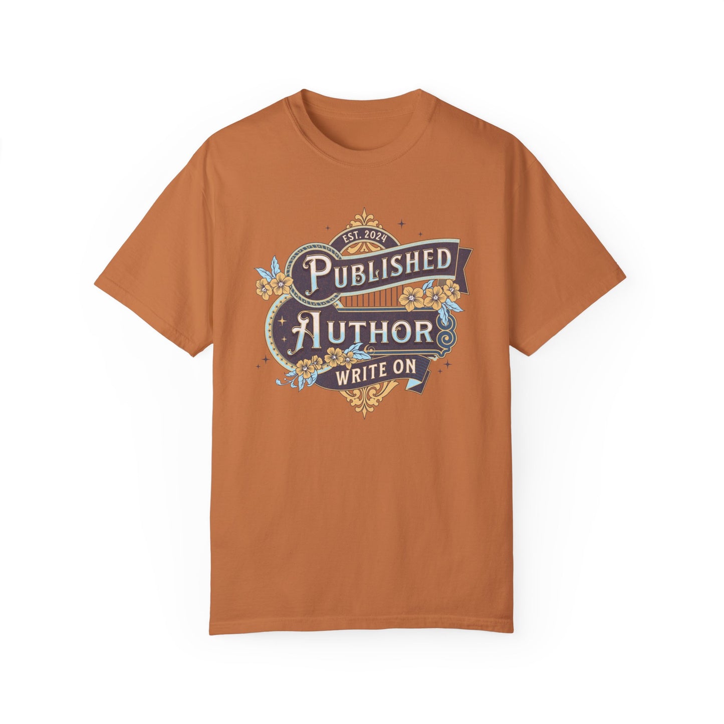 Writer Day T-Shirt Gift For New Published Author Gift For Novel Writer Novelist Gift For Blogger Journalist Gift Birthday Christmas Gift T-Shirt Printify