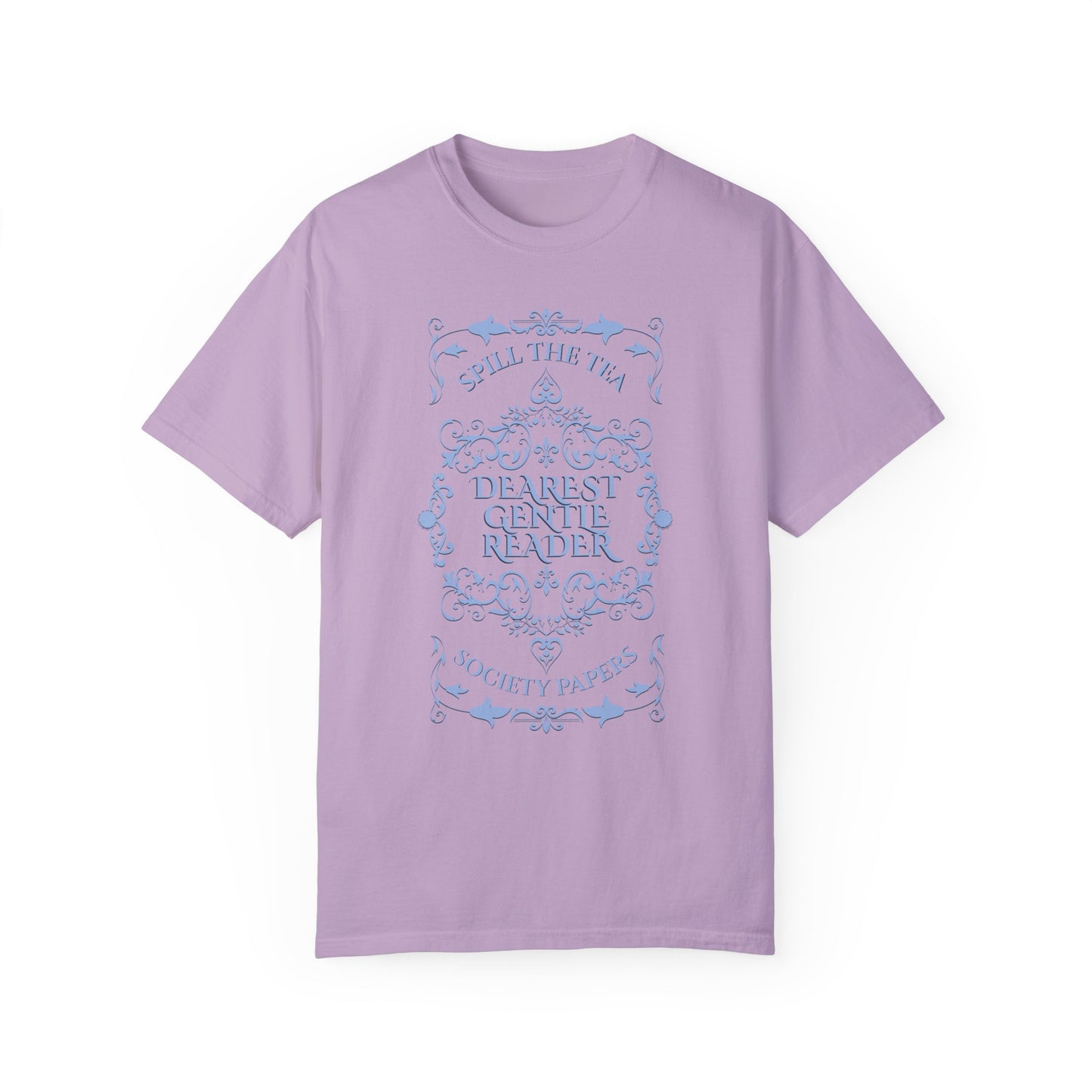 Dearest Gentle Reader TShirt Spill The Tea Society Papers Gift For Her Watching Party Book Club Gift Historical Romance Reader Gift Bookish T-Shirt Printify