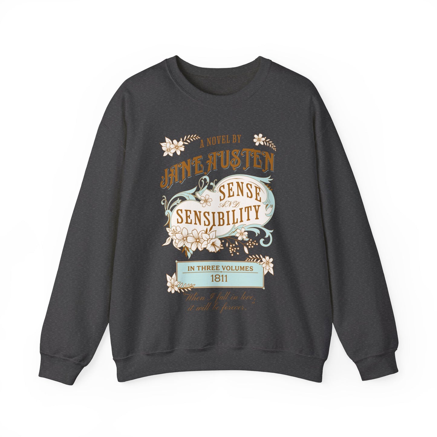 Jane Austen Sweatshirt, Sense & Sensibility Historical Romance Sweater, Bookish Literary Jane Austen Fan Art Gift, Gift for Her, Readers, Sweatshirt Printify S Dark Heather