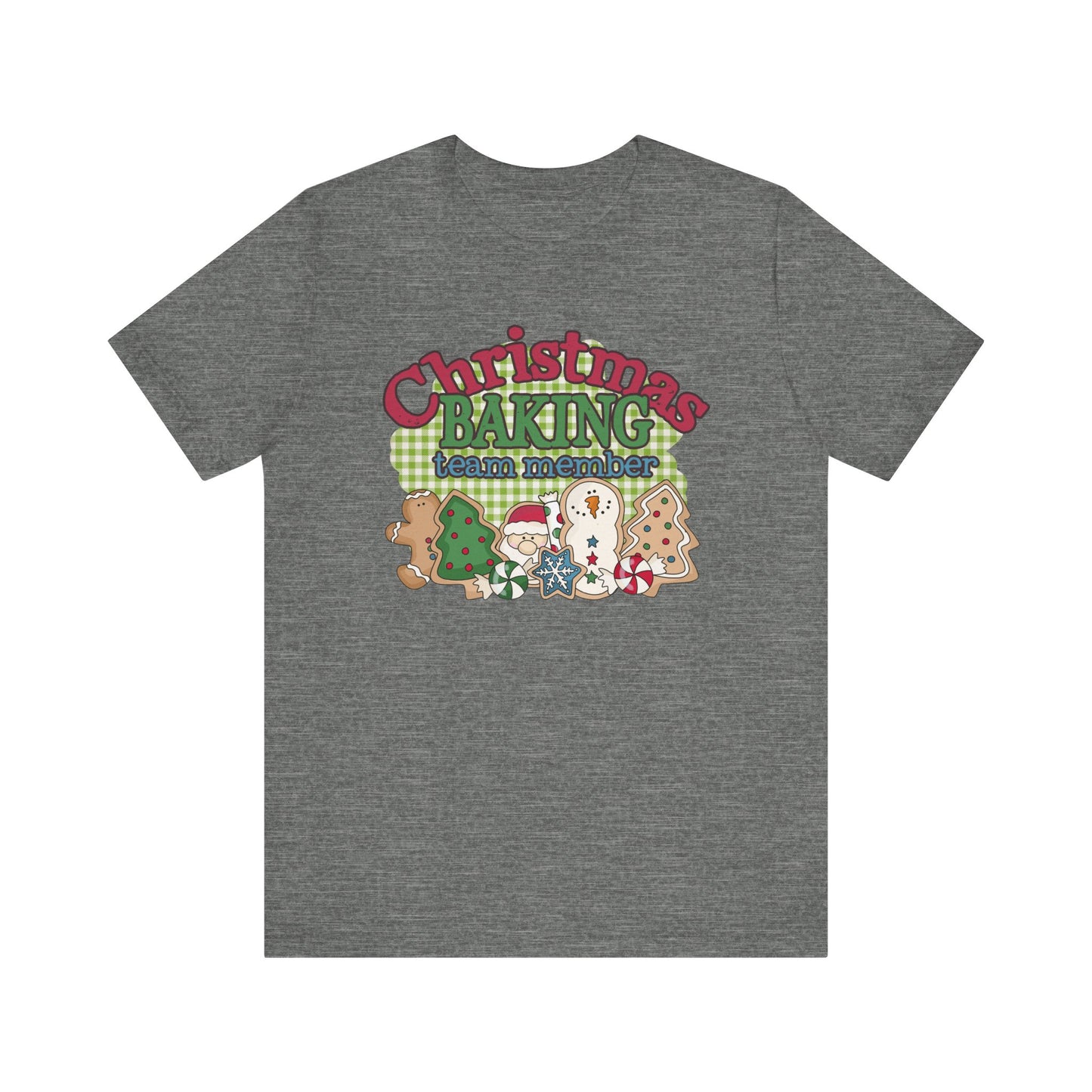 Christmas Baking Team Shirt, Christmas Baking Crew Matching TShirt, Christmas Baking Shirt, Women's Christmas Shirts, Christmas Cookie Crew T-Shirt Printify Deep Heather XS