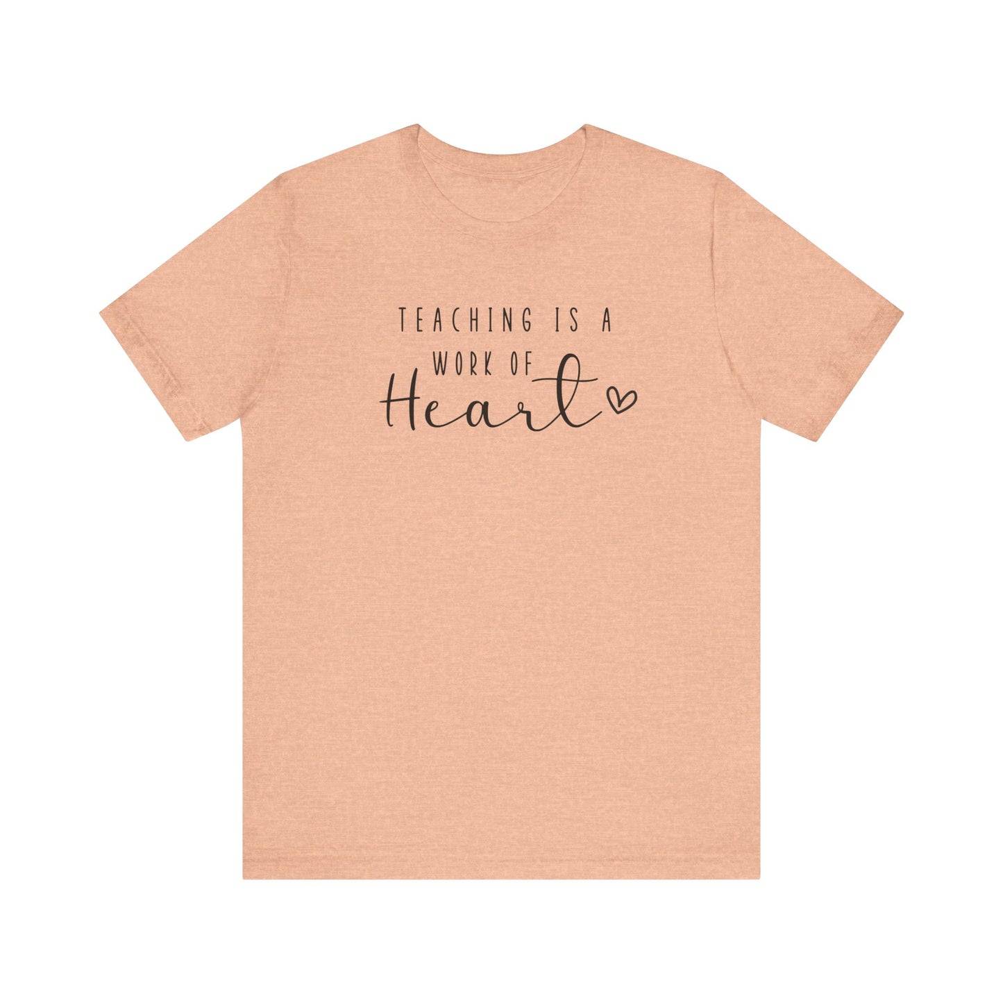 Cute Teacher TShirt Gift, Education Tee, Elementary School Teacher Appreciation, Funny Back To School Shirt, Teacher T-Shirt, Teacher Love T-Shirt Printify Heather Peach XS