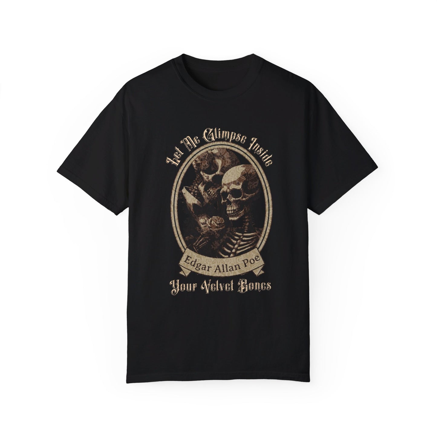 Edgar Allan Poe Shirt, Your Velvet Bones Tee, Book, Reading Lover Shirt, Halloween, Gothic, Light Academia Gifts, Comfort Colours TShirt T-Shirt Printify Black S