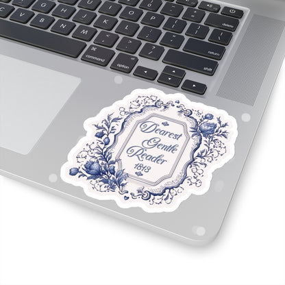 Dearest Gentle Reader Sticker Regency England Ton Society Papers Gift For Bridgerton Fan Historical Drama Romance Reader Gift Bookclub Gift Paper products Printify 4" × 4" White 