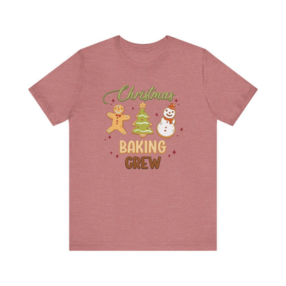 Christmas Baking Crew Shirt, Christmas Baking Team Matching TShirt, Christmas Baking Shirt, Women's Christmas Shirts, Christmas Cookie Crew T-Shirt Printify Heather Mauve XS 