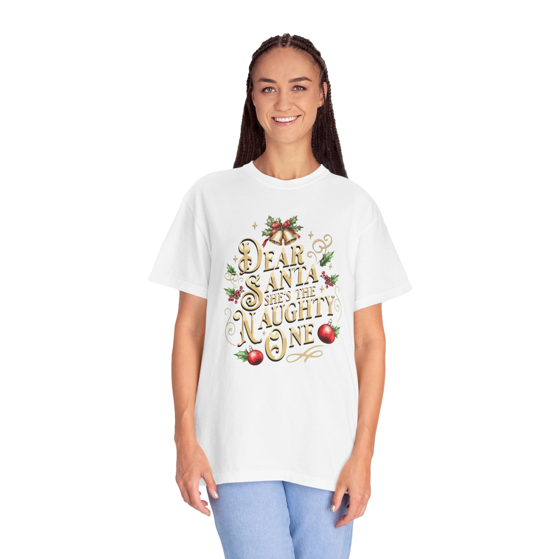 She's The Naughty One Christmas T-Shirt, Funny Holiday Gift, Dear Santa I'm the Reason Why Tee, Unisex Casual Wear, Festive Apparel T-Shirt Printify