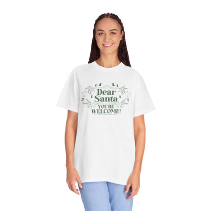 She Made Me Do It, You're Welcome Christmas T-Shirt, Funny Holiday Gift, Dear Santa Tee, Unisex Casual Wear, Festive Apparel T-Shirt Printify