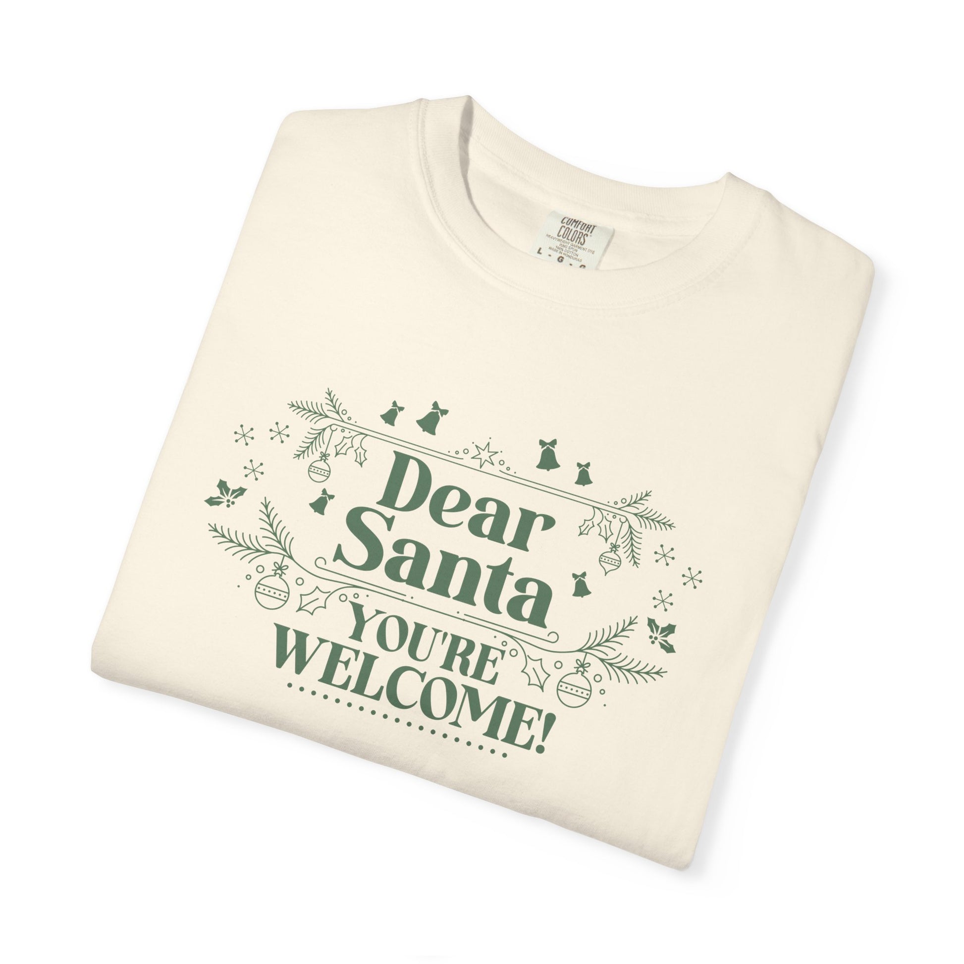 She Made Me Do It, You're Welcome Christmas T-Shirt, Funny Holiday Gift, Dear Santa Tee, Unisex Casual Wear, Festive Apparel T-Shirt Printify