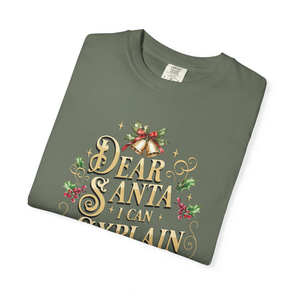 I Can Explain Christmas T-Shirt, Funny Holiday Gift, Dear Santa I'm the Reason Why Tee, Unisex Casual Wear, Festive Apparel T-Shirt Printify