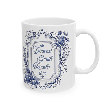 Dearest Gentle Reader Tea Cup Coffee Mug Regency England Society Papers Gift For Bridgerton Fan Historical Romance Reader Bookclub Gift BFF Mug Printify   